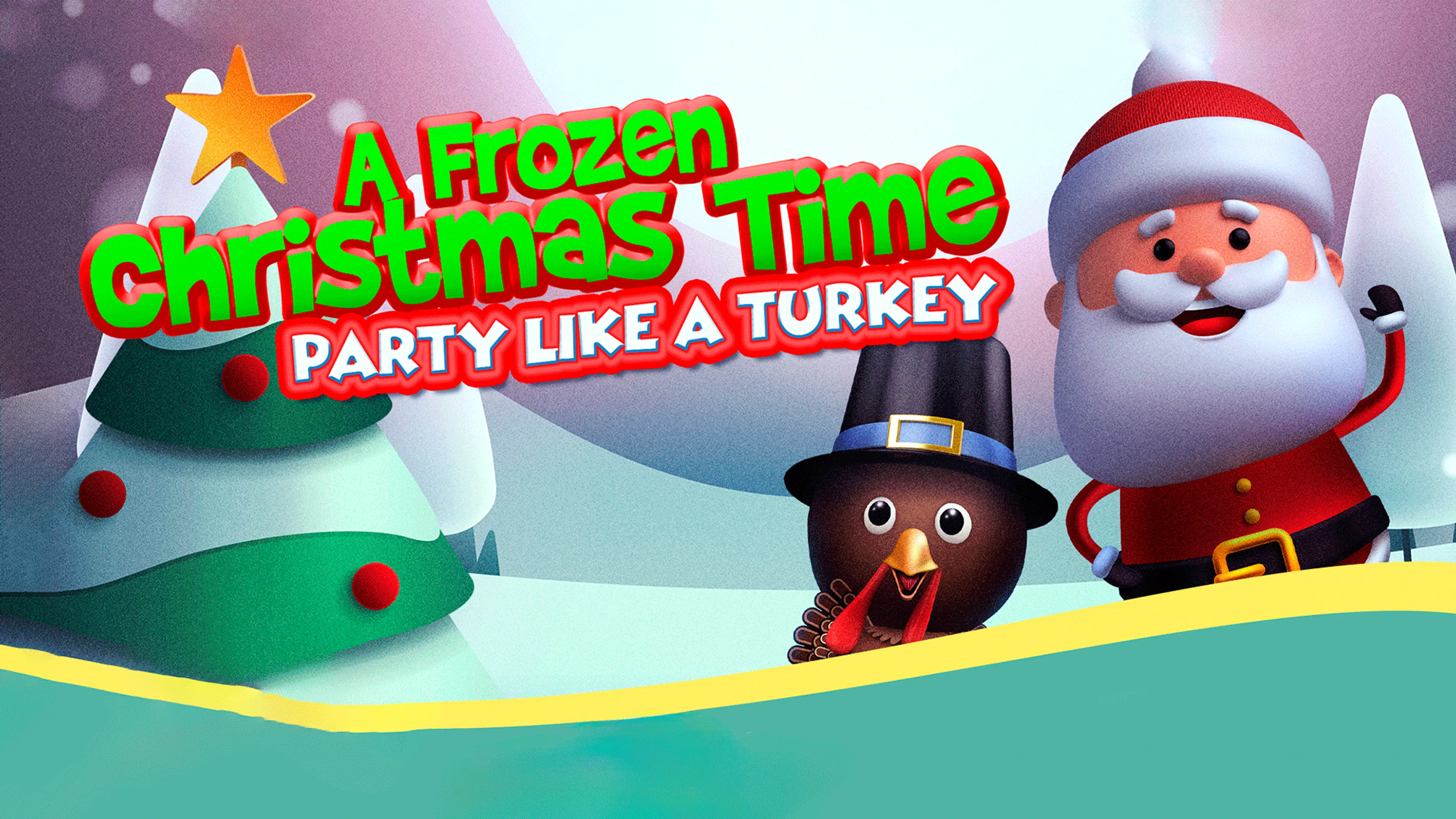 A Frozen Christmas Dance: Party like a Turkey poster